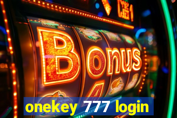 onekey 777 login